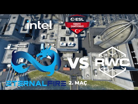 Eternal Fire vs Real Winner Company  2.Map Full Match - INTEL ESL Türkiye CS:GO Şampiyonası