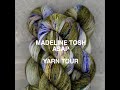 MADELINE TOSH ASAP YARN TOUR