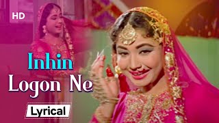 Meena Kumaris Best Song - Inhin Logon Ne With Lyri