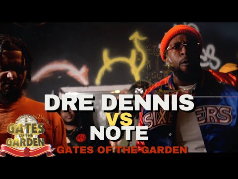 Dre Dennis vs Note