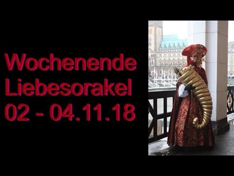 Wochenende Liebesorakel: 02.11. - 04.11.2018