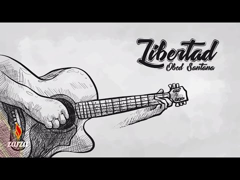 Obed Santana - Libertad (Audio) | LLDM