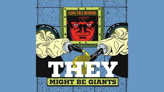 They Might Be Giants - She Thinks She&#39;s Edith Head (Studio Demo)