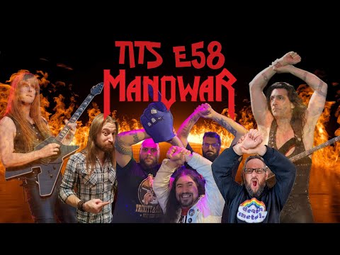 TITS E58 : Manowar