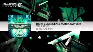 Bart Claessen ft Maria Nayler - Still I Feel (Original Mix)