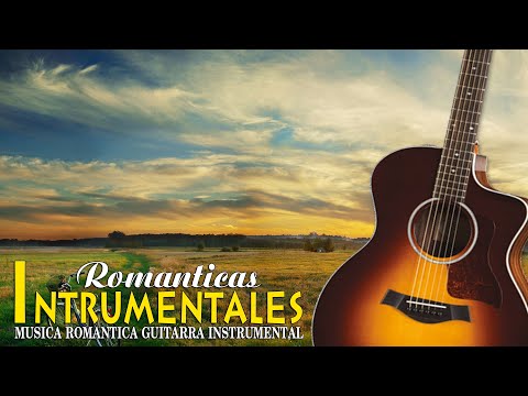 Las 100 Mejores Canciones Instrumentales Años 60 y 70 - Musica Romantica Guitarra Instrumental