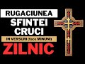 Rugaciunea SFINTEI CRUCI Spune O ZILNIC Ca Sa Ti Mearga Bine