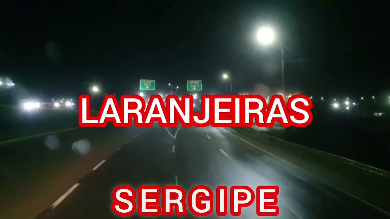 LARANJEIRAS - SERGIPE 