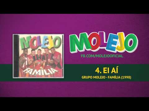 Ei, Ae - Molejo