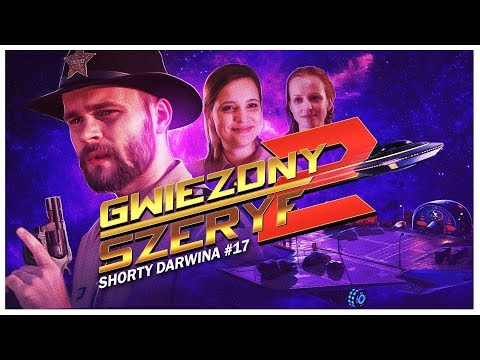 "Gwiezdny Szeryf 2" [Shorty Darwina #17]