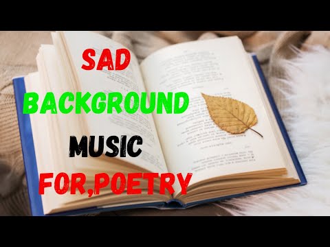 poetry background music no copyright - sad background music - Poem background music