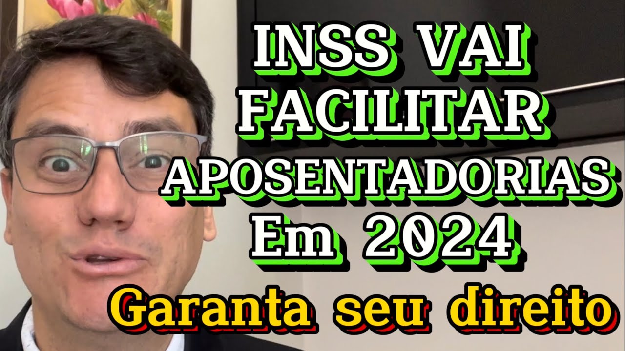 INSS VAI FACILITAR APOSENTADORIA ANTECIPADA PARA QUATRO GRUPOS | Não Perca Tempo