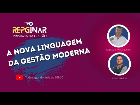 REPGINAR #01 - A nova linguagem da Gestão Moderna