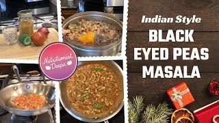 Authentic Indian Lobia Masala Recipe: The Ultimate Spicy Black-Eyed Peas Curry | NutritionistDeepa.