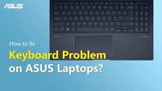 Comment résoudre les problèmes de clavier sur les ordinateurs portables ASUS ?   | ASUS SUPPORT