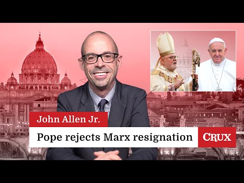 Pope rejects Marx resignation; Vatican finances: Last Week in the Church with John Allen Jr.