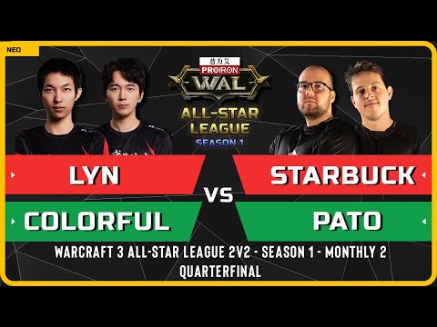 WC3 - Lyn & Colorful vs Starbuck & PaTo - 2v2 Quarterfinal - Warcraft 3 All-Star League Season 1 M2