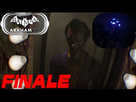 Arkham VR ending! :: Batman™: Arkham 