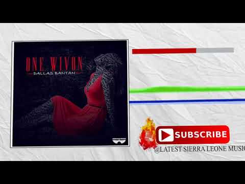 Dallas Bantan   One Wivon Official Audio 2018 🇸🇱