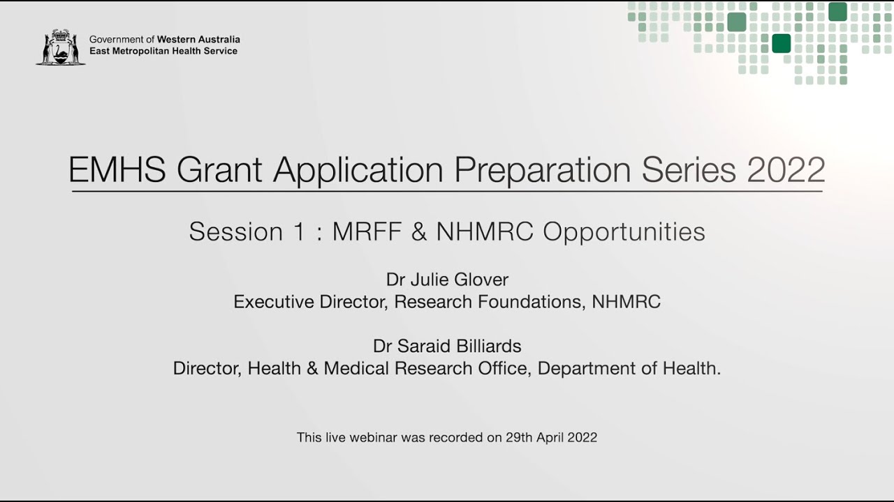 EMHS Grant Application Preparation Series - Session 1: MRFF and NHMRC Opportunities