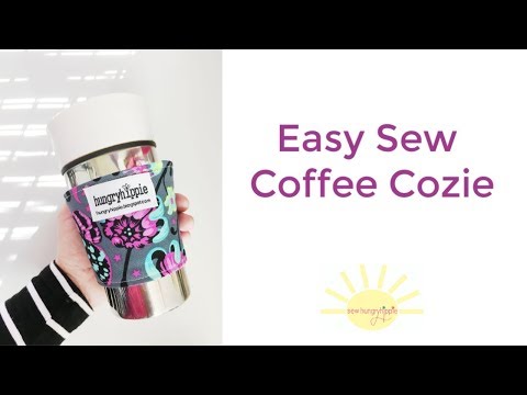 How to Sew the Sew Hungry Hippie Coffee Cozie!