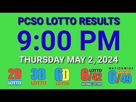 9pm Lotto Results Today May 2, 2024 Thursday ez2 swertres 2d 3d pcso