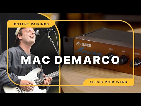 Mac DeMarco & the Alesis MicroVerb: How Mac Used a $100 Effect to Create His Signature Guitar Tone
