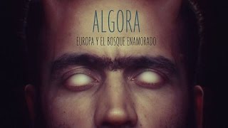 Algora - Europa y el bosque enamorado (vídeo oficial)