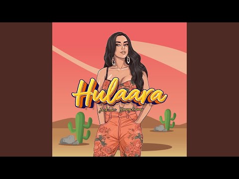 Hulaara — watch video