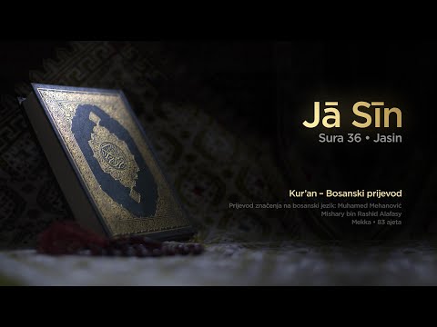 Sura Jasin | Kur’an – Bosanski prijevod