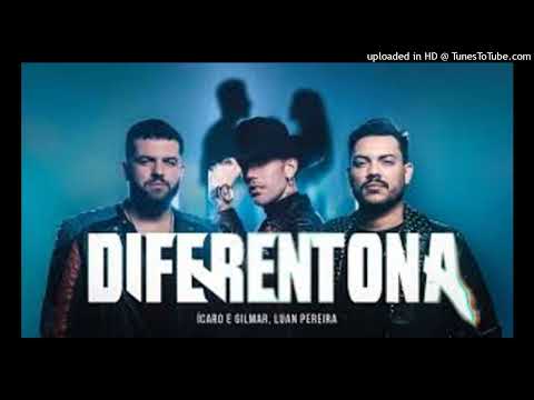 Ícaro e Gilmar e Luan Pereira - Diferentona (audio)