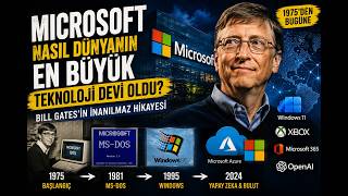 Microsoft Nasıl Dünyanın En Büyük Teknoloji Şirketlerinden Biri Oldu?