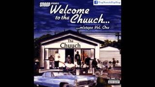 Snoop Dogg - Gave Em A Few (Ft. Mac Minister, Bad Azz &amp; E-White) [Welcome To Tha Chuuch Vol. 1]