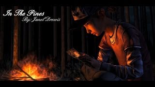 In The Pines (Where Did You Sleep Last Night) - Janel Drewis - Walking Dead Season 2 Ep.2