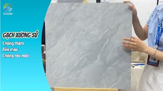 Gạch lát nền xương sứ kích thước 60x60cm - Bền Bỉ | Chống Thấm vượt trội CMC CSG6060148S5