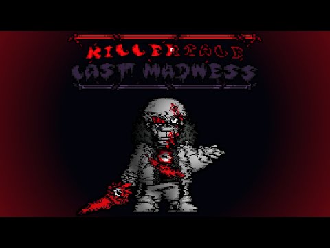 KillerTale:Last Madness: Phase 2 - The Day Is Beautiful Outside [+Flp & Midi]