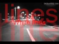 White Lines by Alexz Johnson with lyrics 
