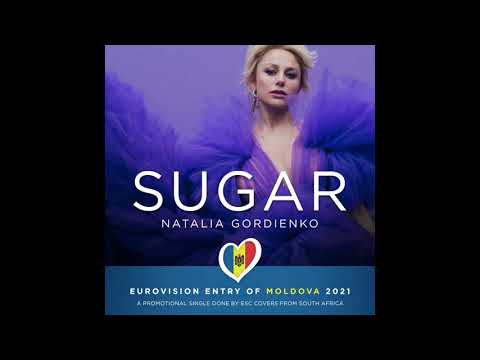 Natalia Gordienko -  'Sugar' - Moldova - Original Eurovision 2021 'Karaoke' Backing Track