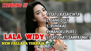 Download lagu Lala Widi - Satu Rasa Cinta - Gang Doli - Rungkad - Mangku Purel - Satu Hati Sampai Mati mp3