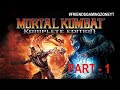 Mortal Kombat Komplete Edition Full Gameplay Part 1