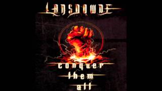Conquer them all - Lansdowne