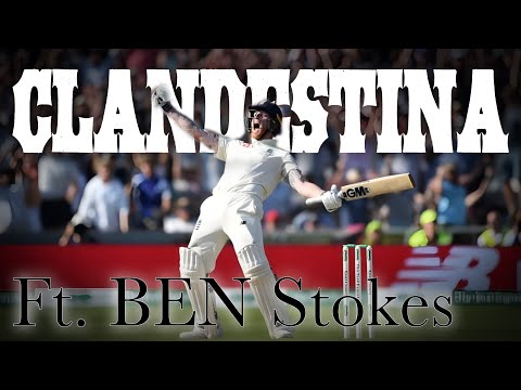 Ben Stokes ft. Clandestina Edit | Cricket Edits | Editictions