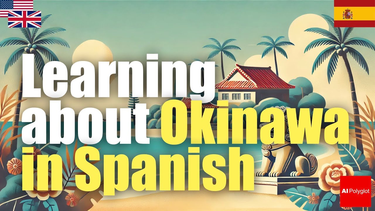 Learning about Okinawa in Spanish | Passive listening | with hiragana
