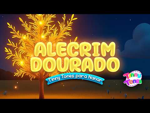 Alecrim Dourado | Músicas Infantis | Canções de Ninar