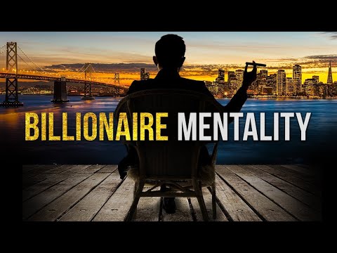 BILLIONAIRE MINDSET | Best Motivational Speech for Success in Life, Wealth, and Business