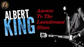 Albert King - Answer To The Laundromat Blues (Kostas A~171)