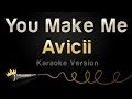 Avicii - You Make Me (Karaoke Version) 