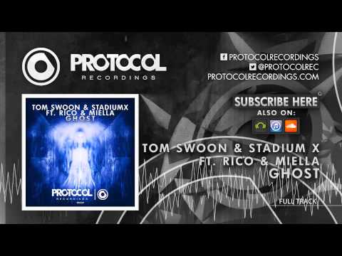 Tom Swoon & Stadiumx ft. Rico & Miella - Ghost