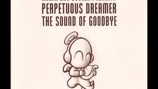 Armin van Buuren pres. Perpetuous Dreamer ‎- The Sound Of Goodbye (Dark Matter 2001 Remix)