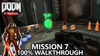 DOOM Eternal - Mission 7 - 100% Walkthrough - All Secrets, Collectibles, Upgrades &amp; Challenges